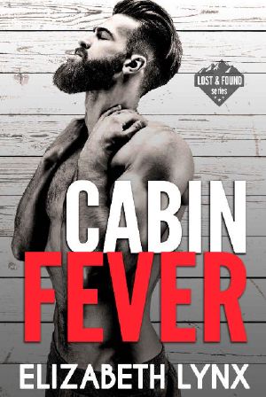 [Lost & Found 01] • Cabin Fever